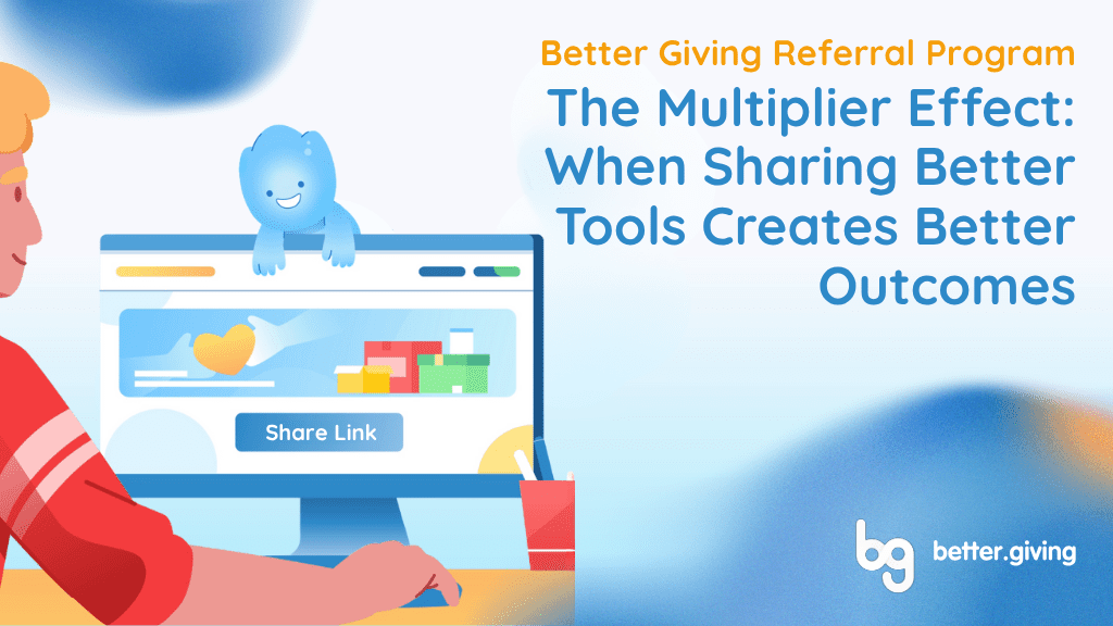 Better Giving blog to refer those looking for fundraising platforms